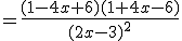 =\frac{(1-4x+6)(1+4x-6)}{(2x-3)^2